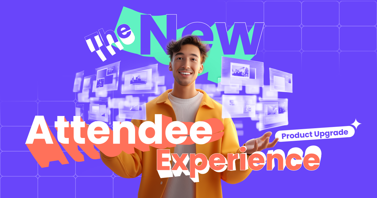 The New Attendee Experience is Here!
