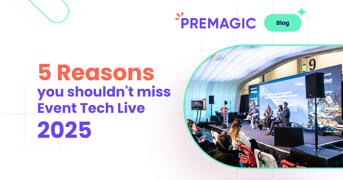 5 reasons you shouldn't miss Event Tech Live 2025