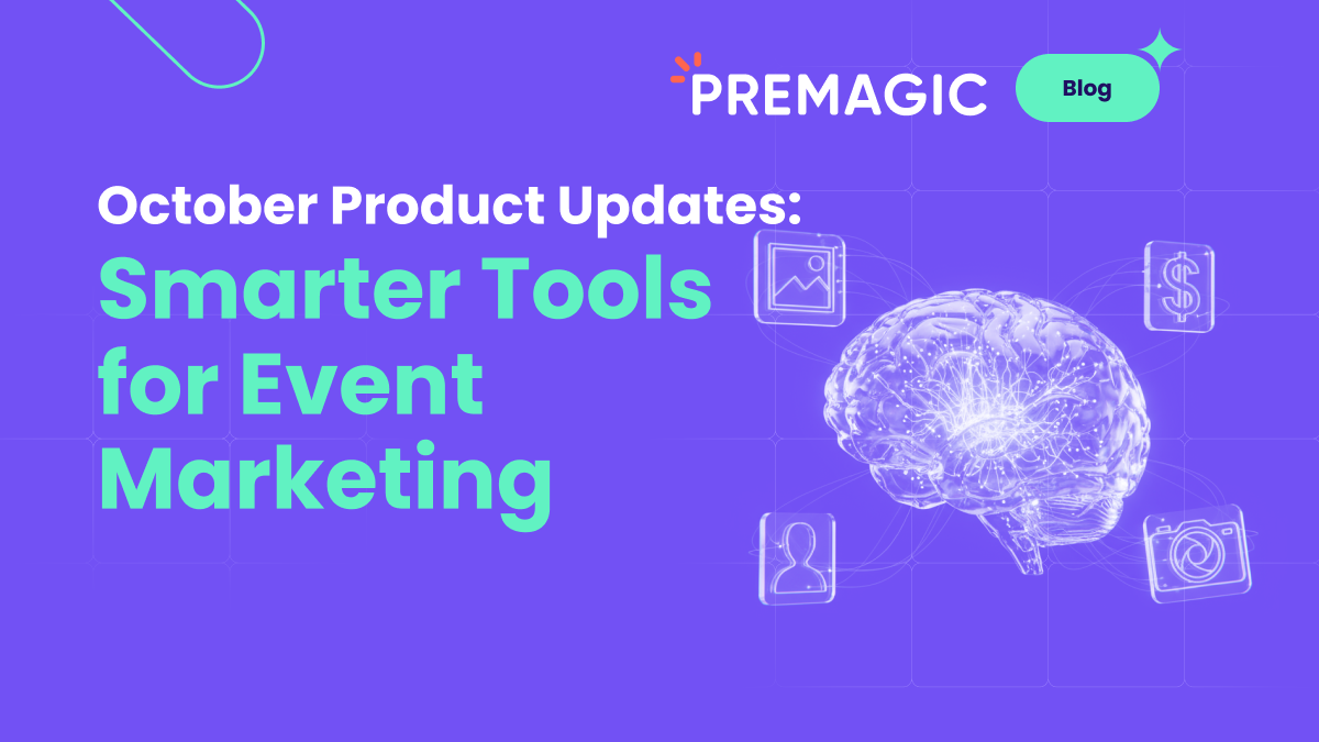 October Product Updates: Smarter Tools for Event Marketing