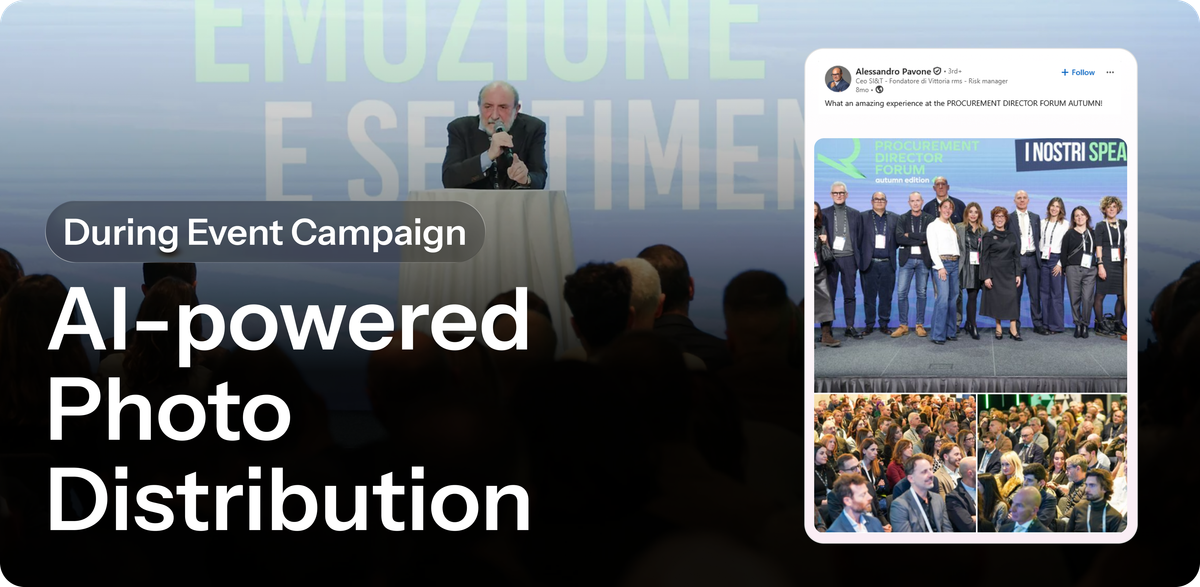 AI-powered Photo Distribution | During Event Campaign