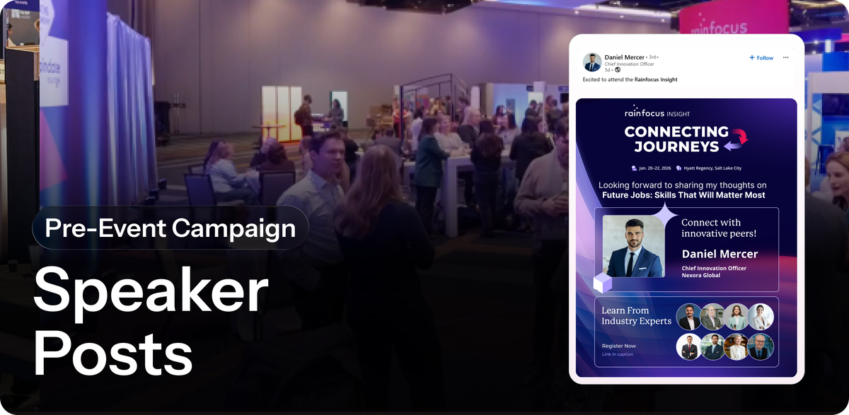 Personalized Speaker Posters | Pre-Event Campaign