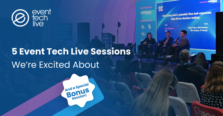 5 Event Tech Live Sessions We’re Excited About (And a Special Bonus Session!)