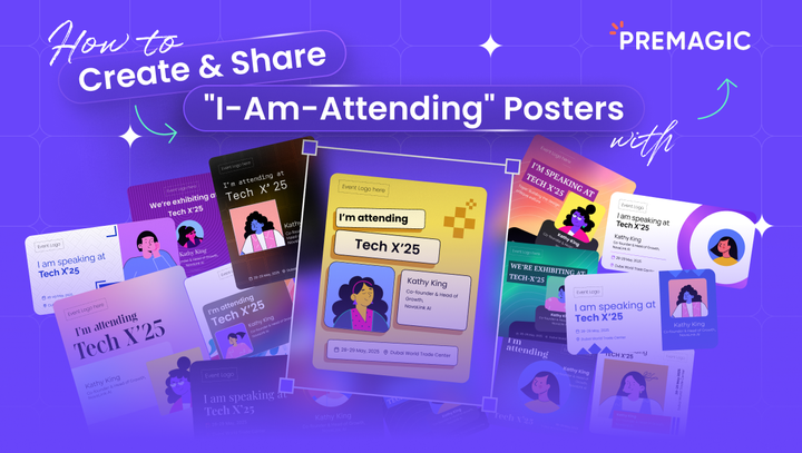 How to create and share "I-Am-Attending" Posters with Premagic