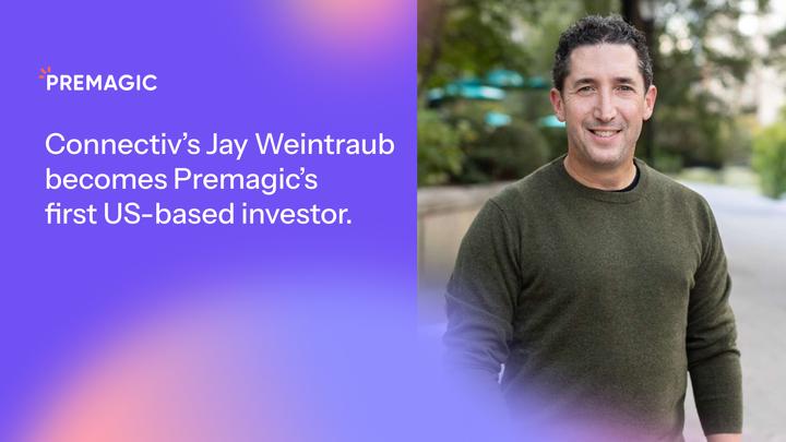 From Customer to Investor: Connectiv’s Jay Weintraub Backs Premagic
